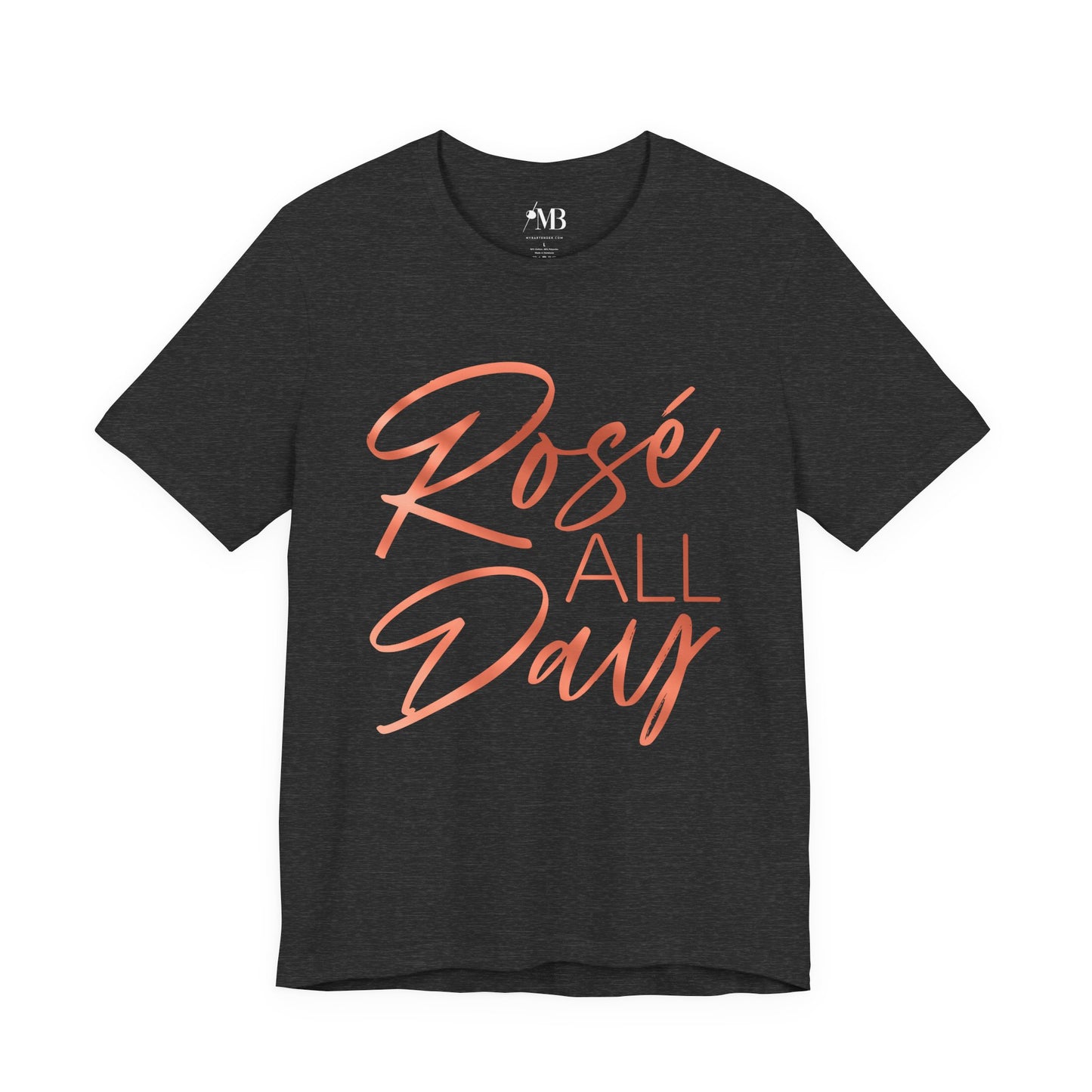 Rosé All Day T-Shirt