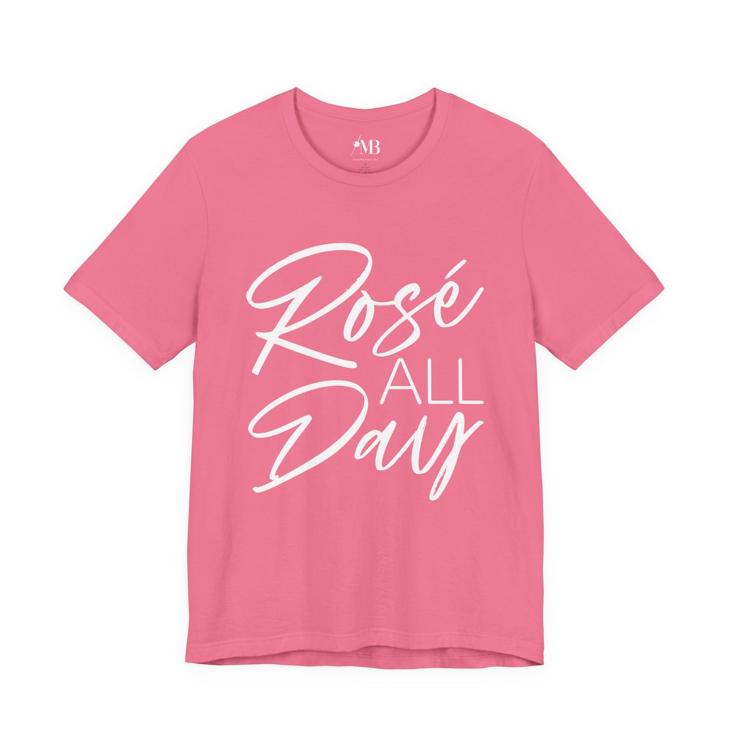 Rosé All Day T-Shirt