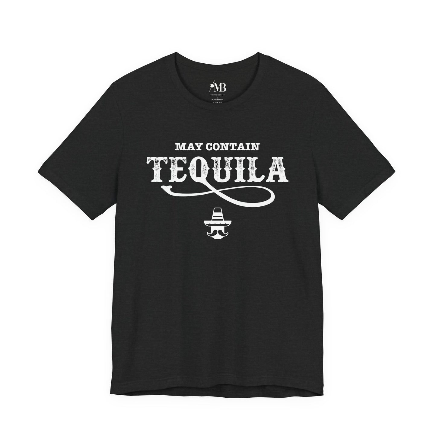 May Contain Tequila T-Shirt