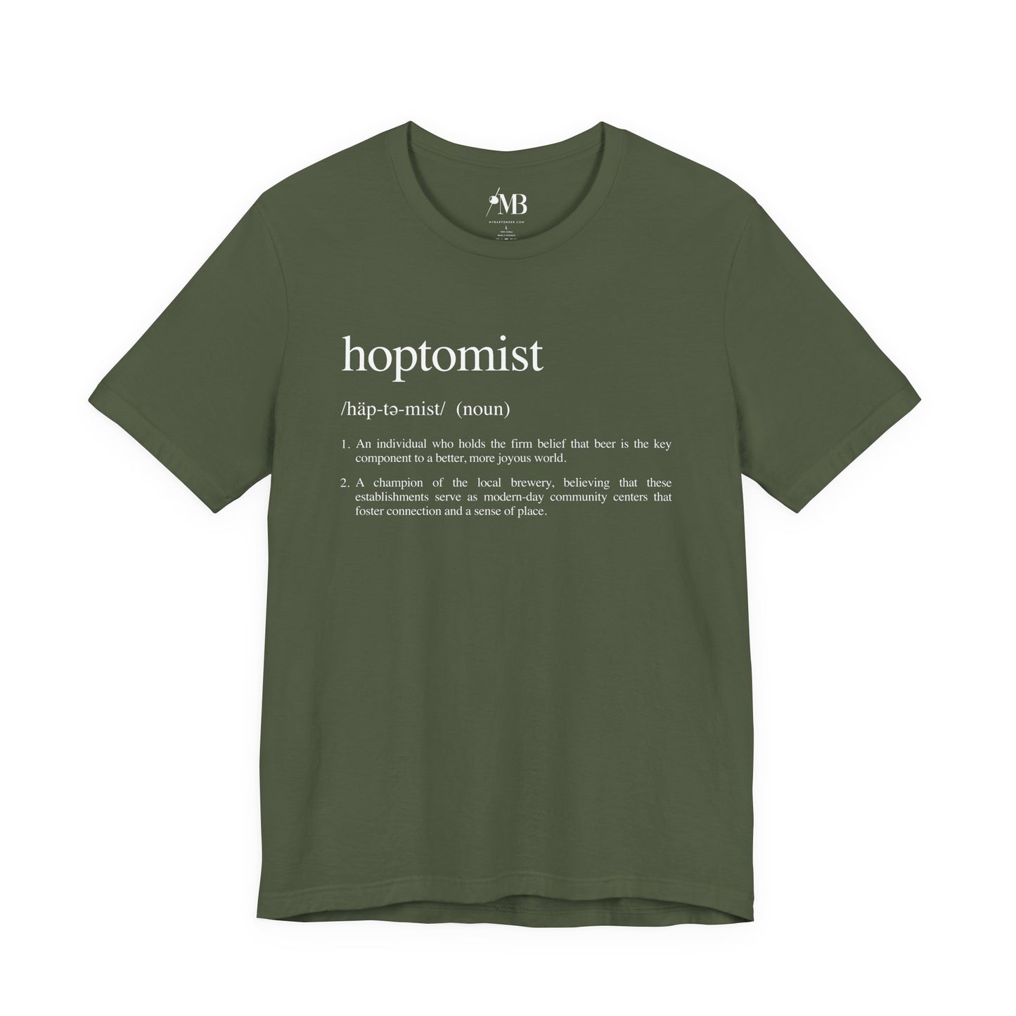 Hoptomist Definition T-Shirt