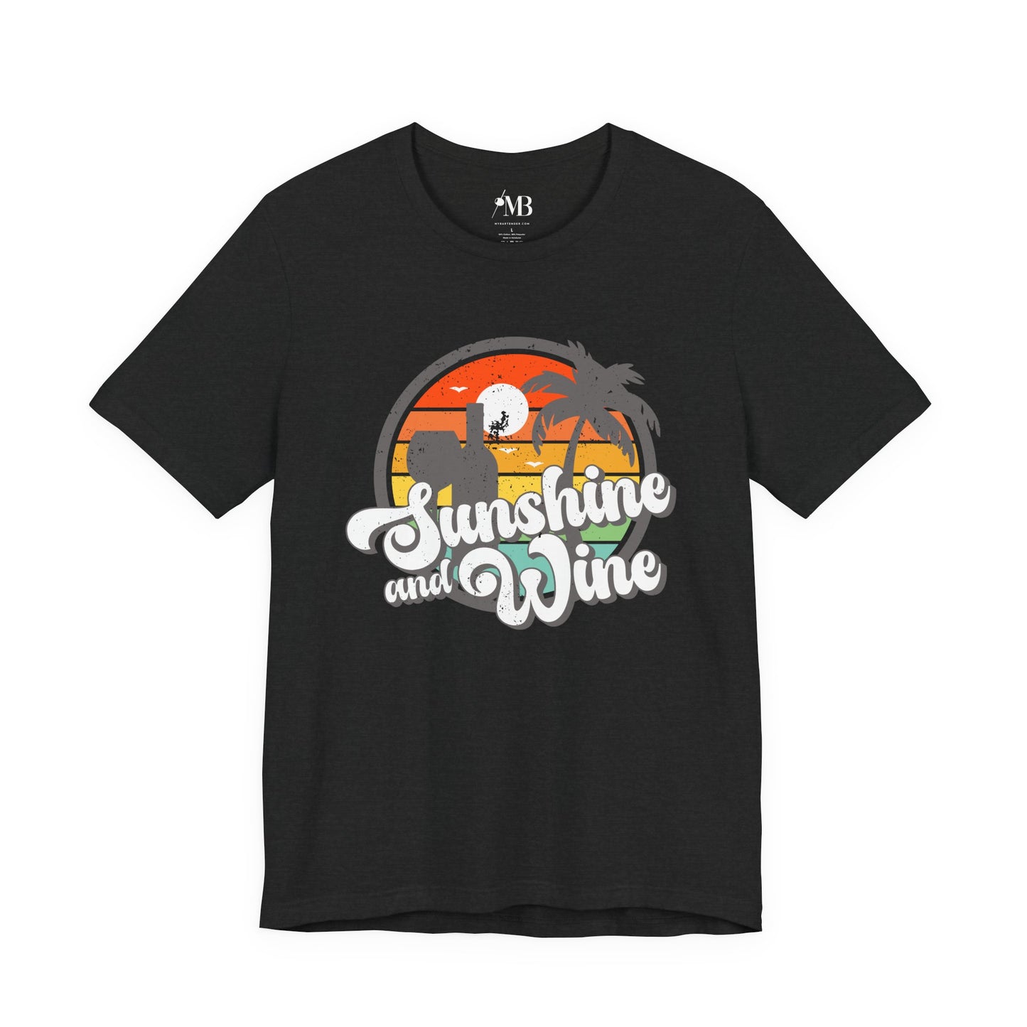 Sunshine And Wine T-Shirt