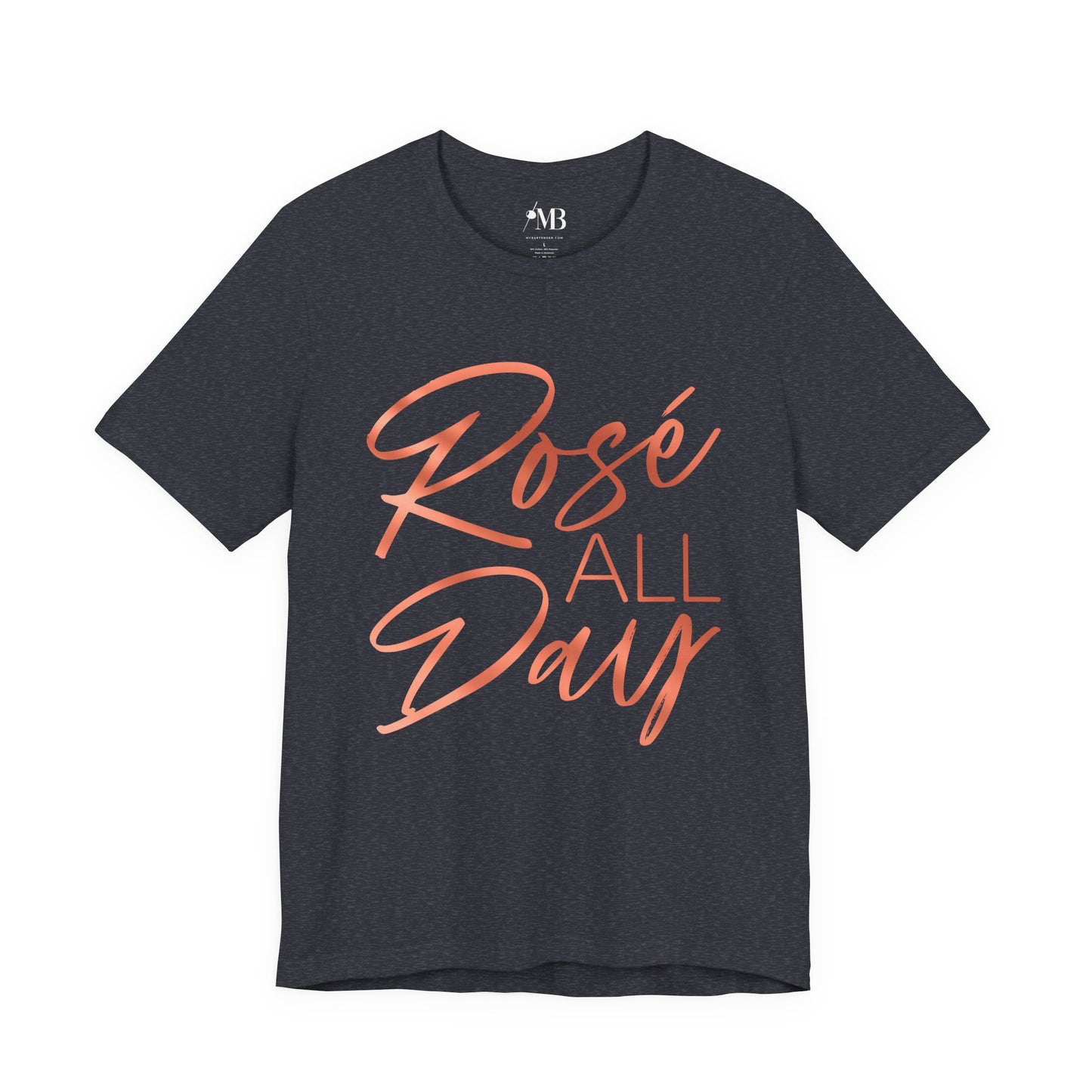 Rosé All Day T-Shirt