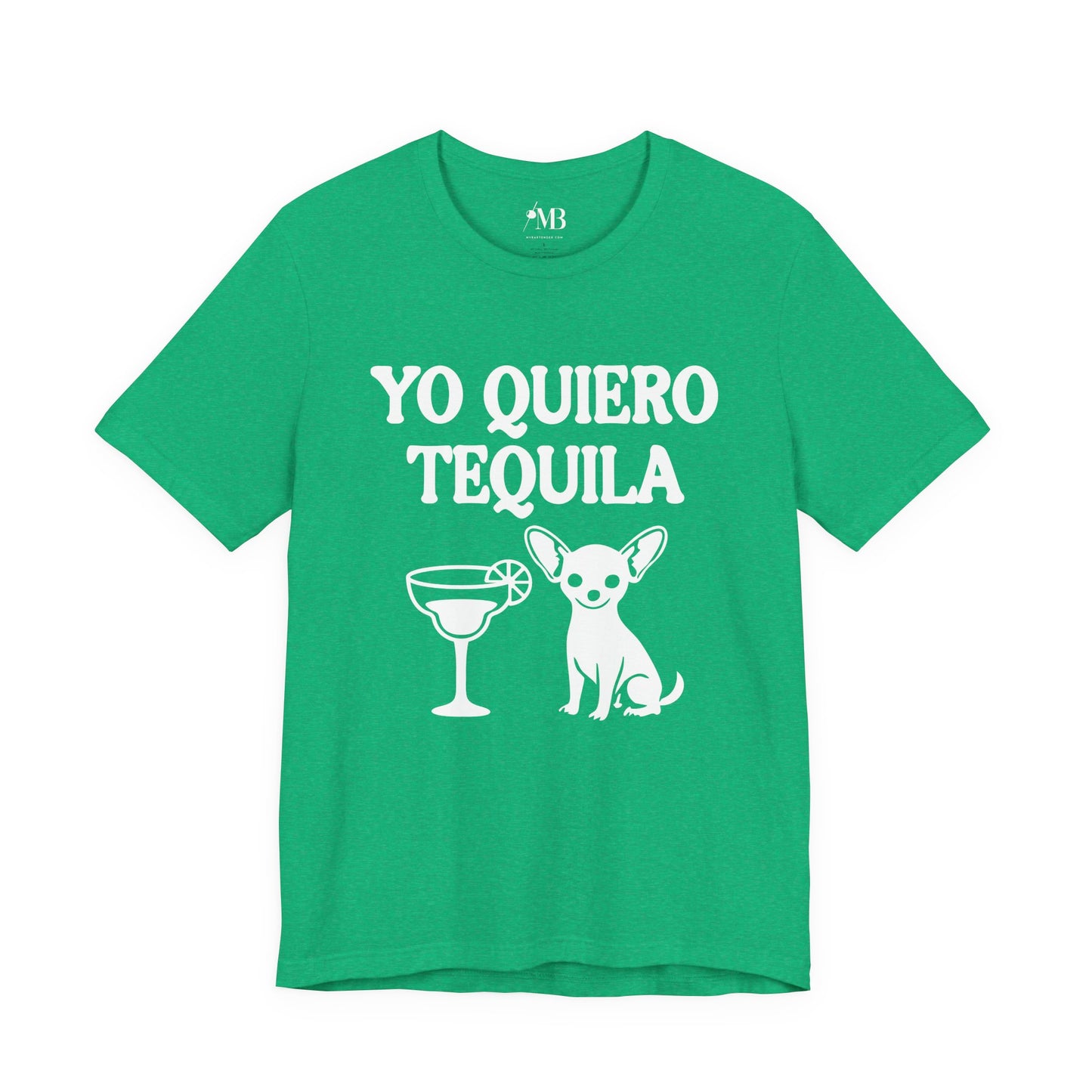 Yo Quiero Tequila T-Shirt