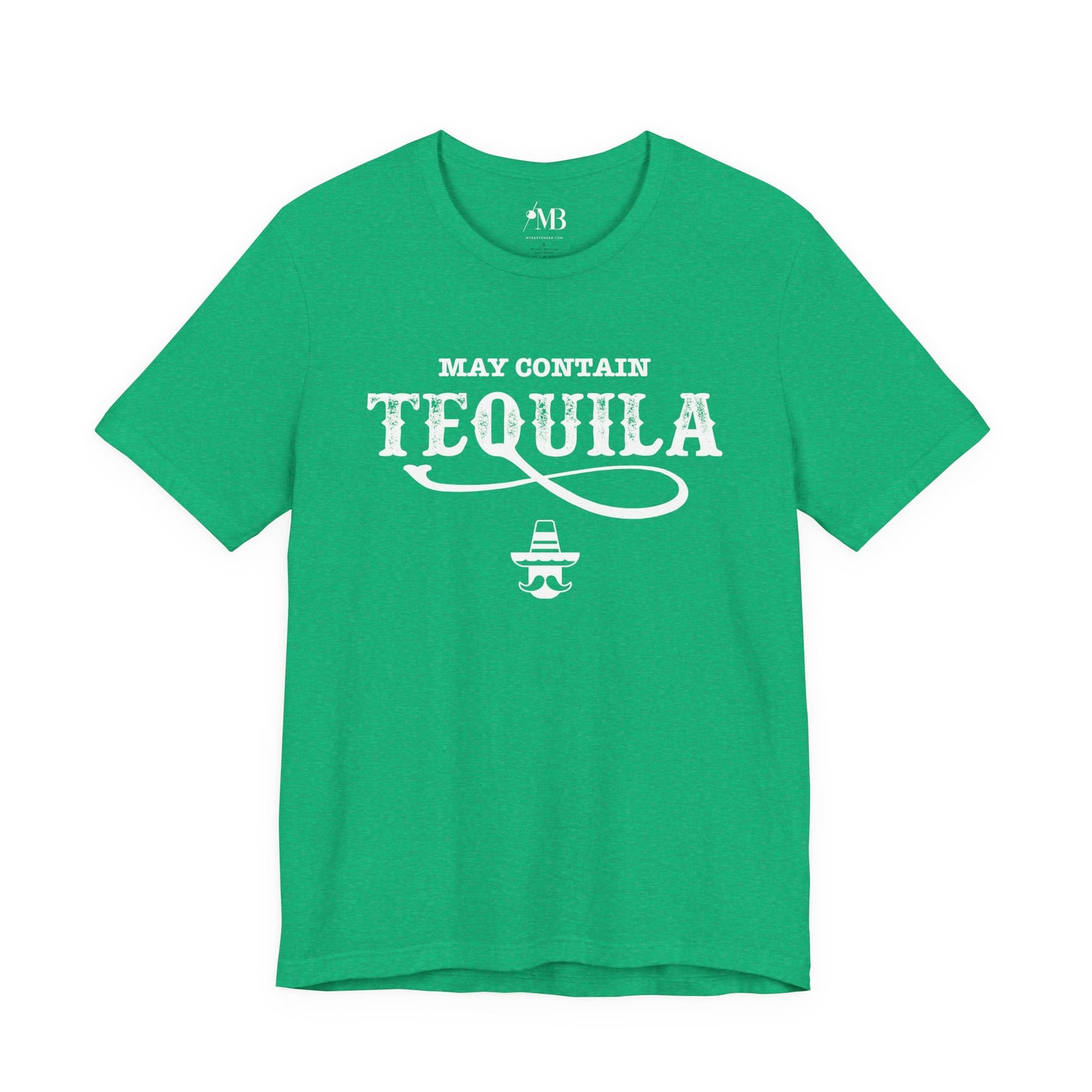 May Contain Tequila T-Shirt