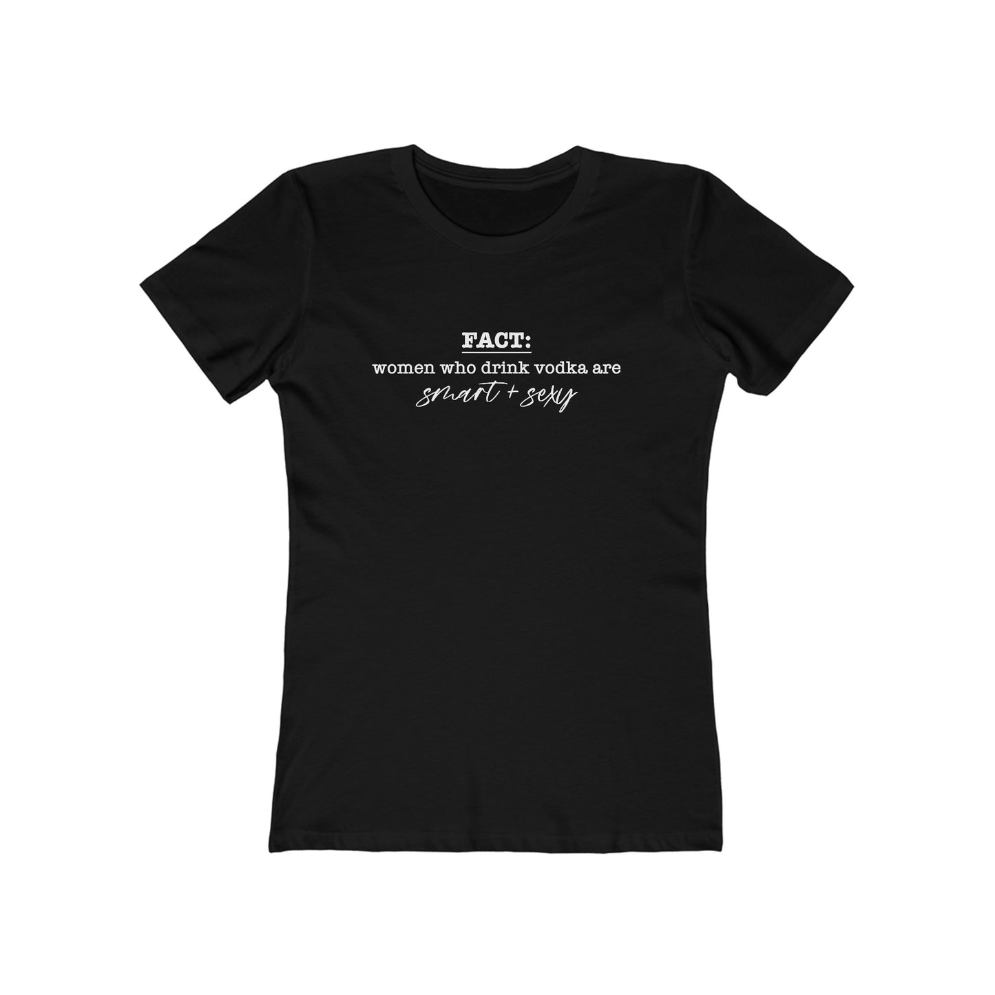 Women Who Drink Vodka T-Shirt