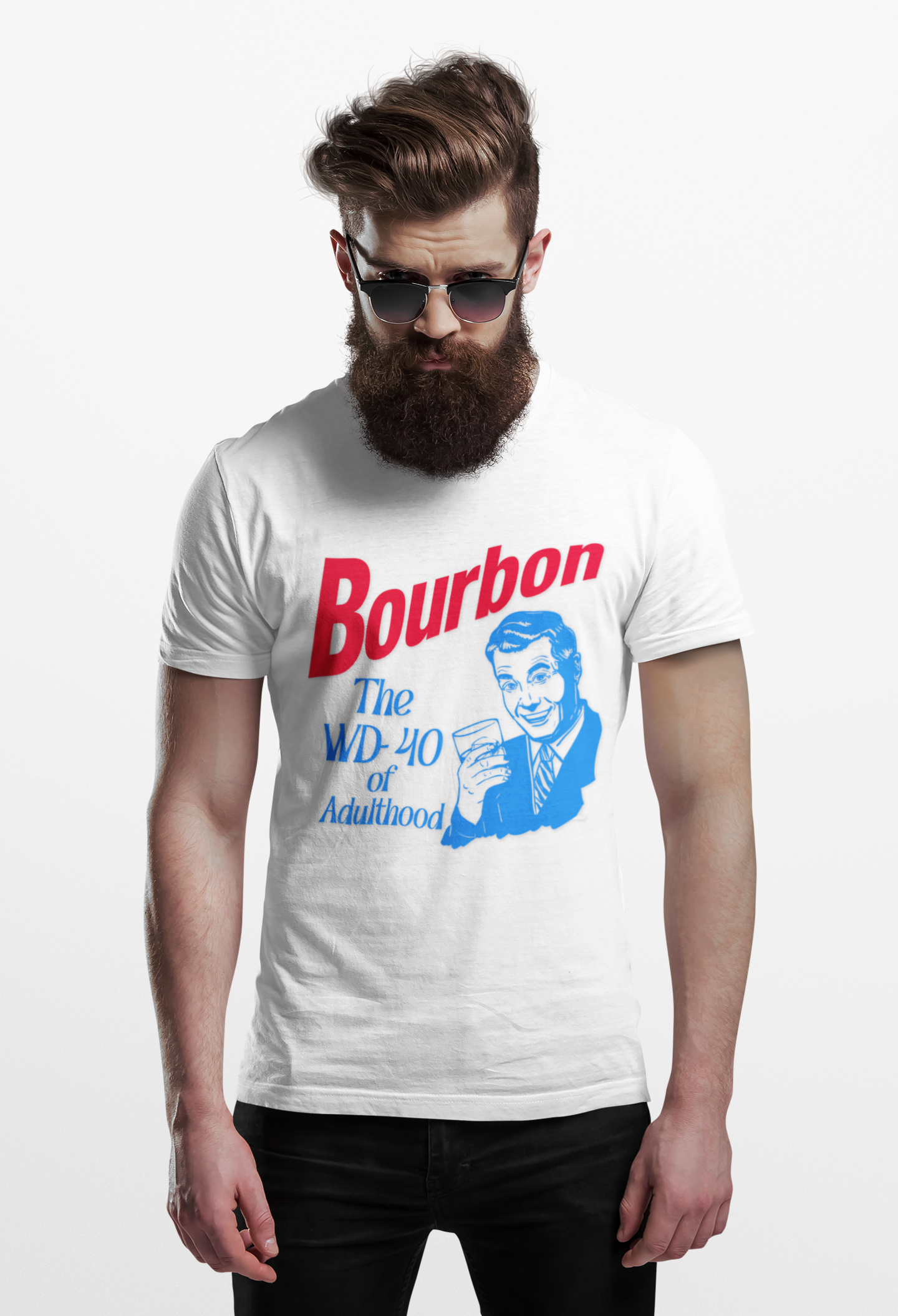 Bourbon , The WD-40 of Adulthood T-shirt