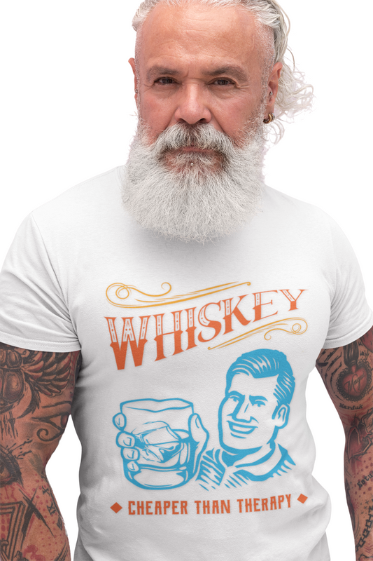 Whiskey, It's Cheaper Than Therapy T-shirt