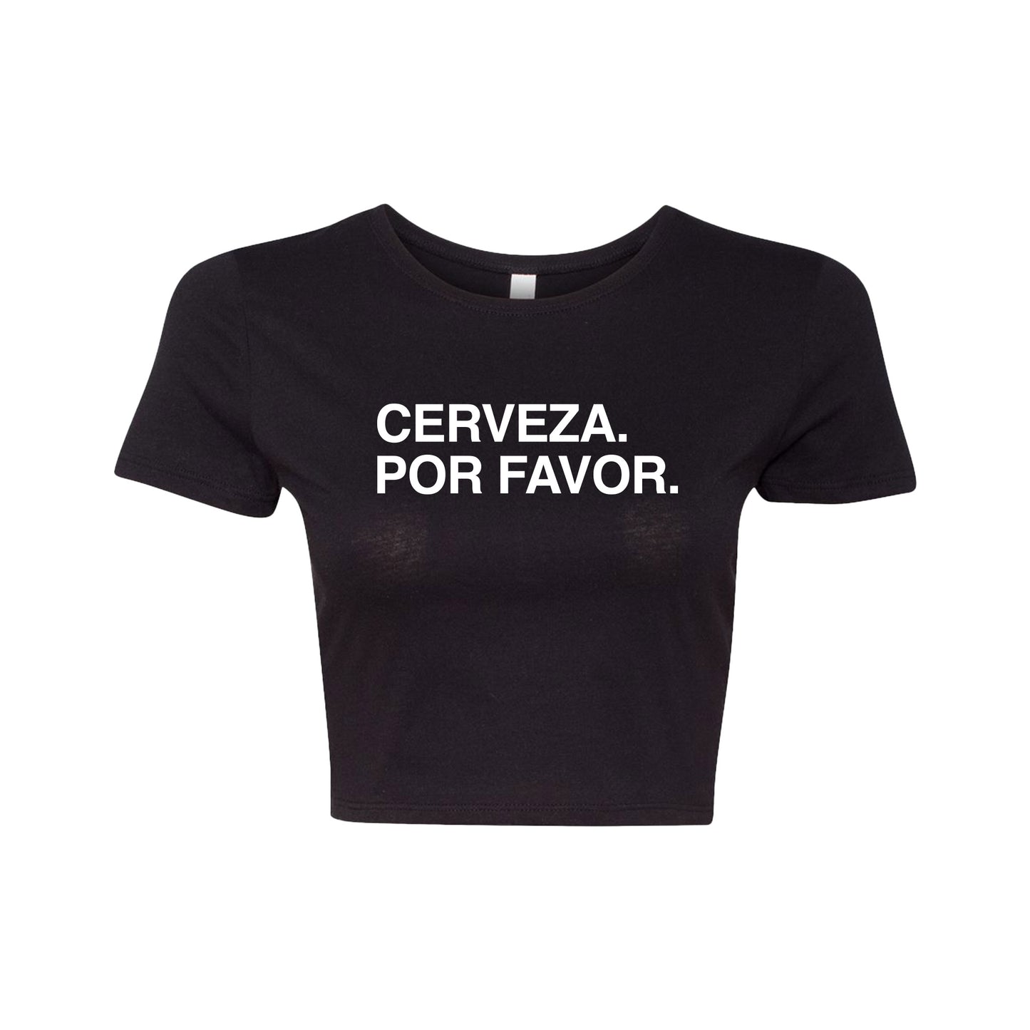 Cerveza. Por Favor. - Women's Crop Tee