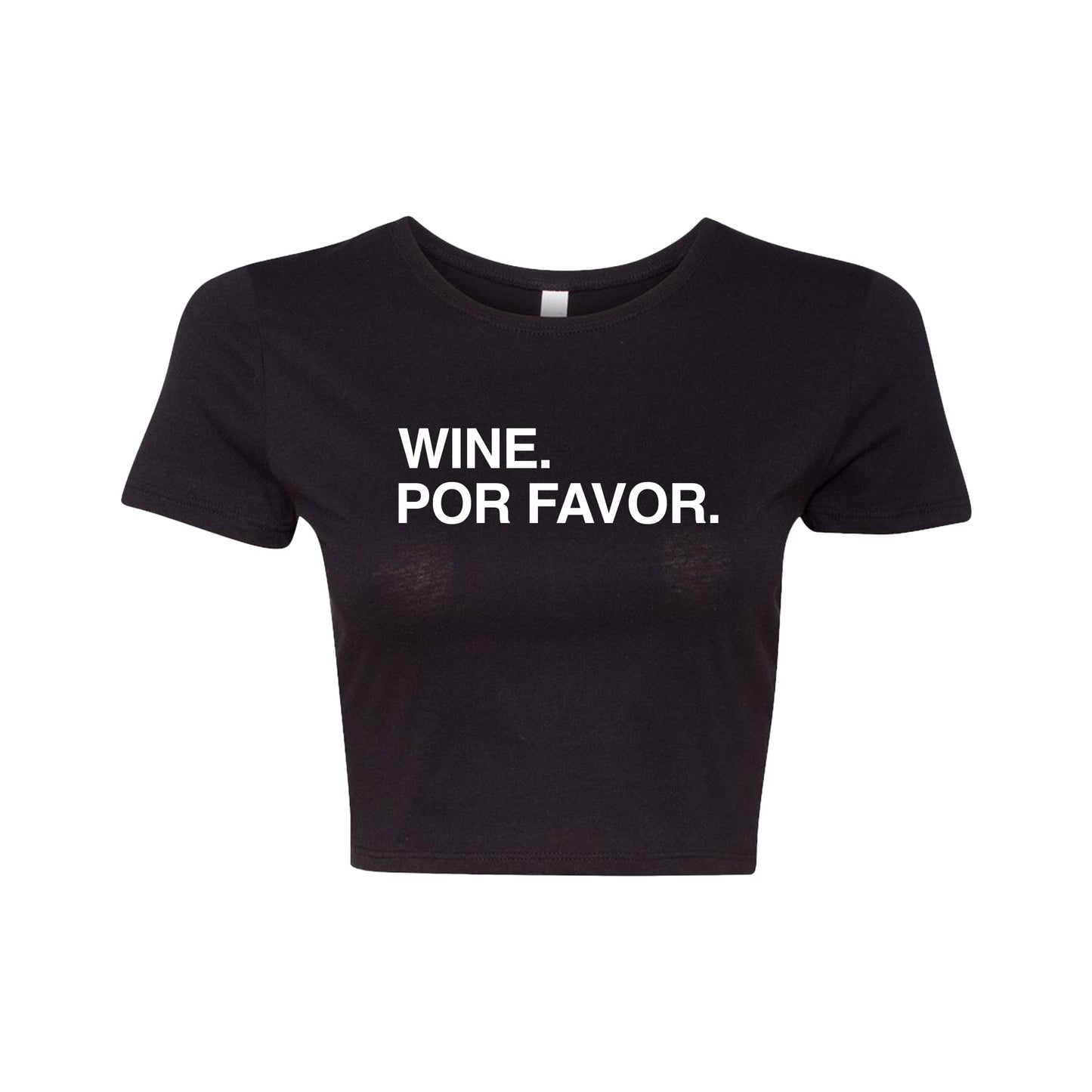 Wine. Por Favor. - Women's Crop Tee