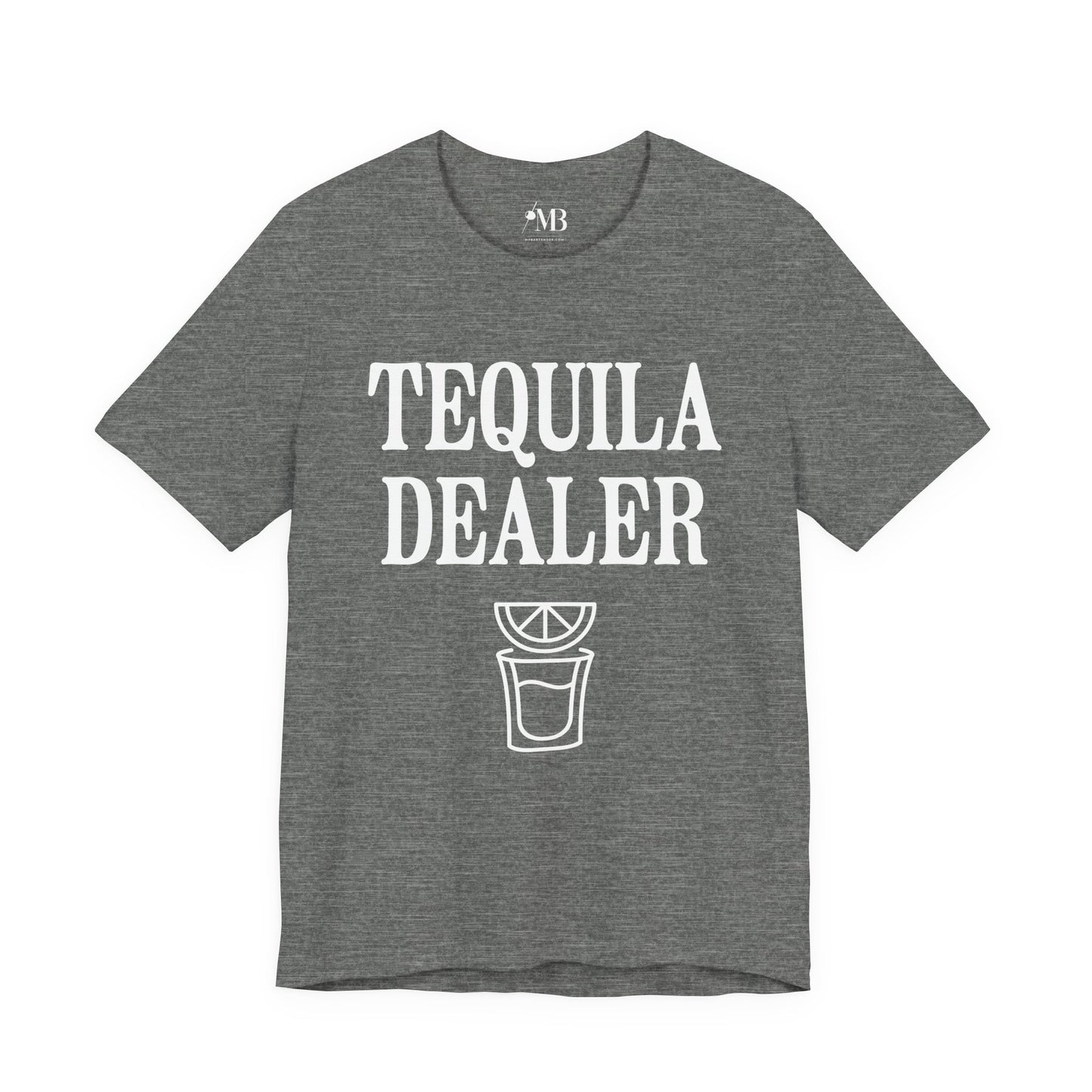 Tequila Dealer T-Shirt