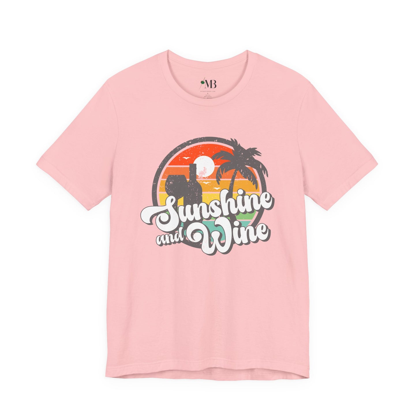Sunshine And Wine T-Shirt