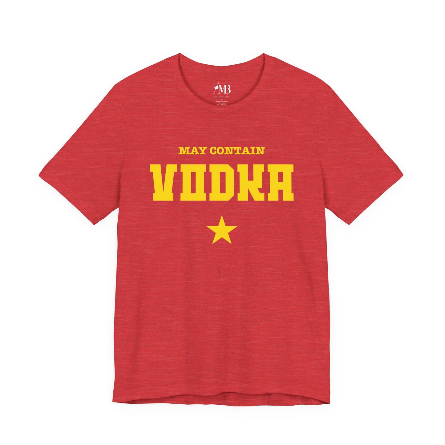 May Contain Vodka T-Shirt