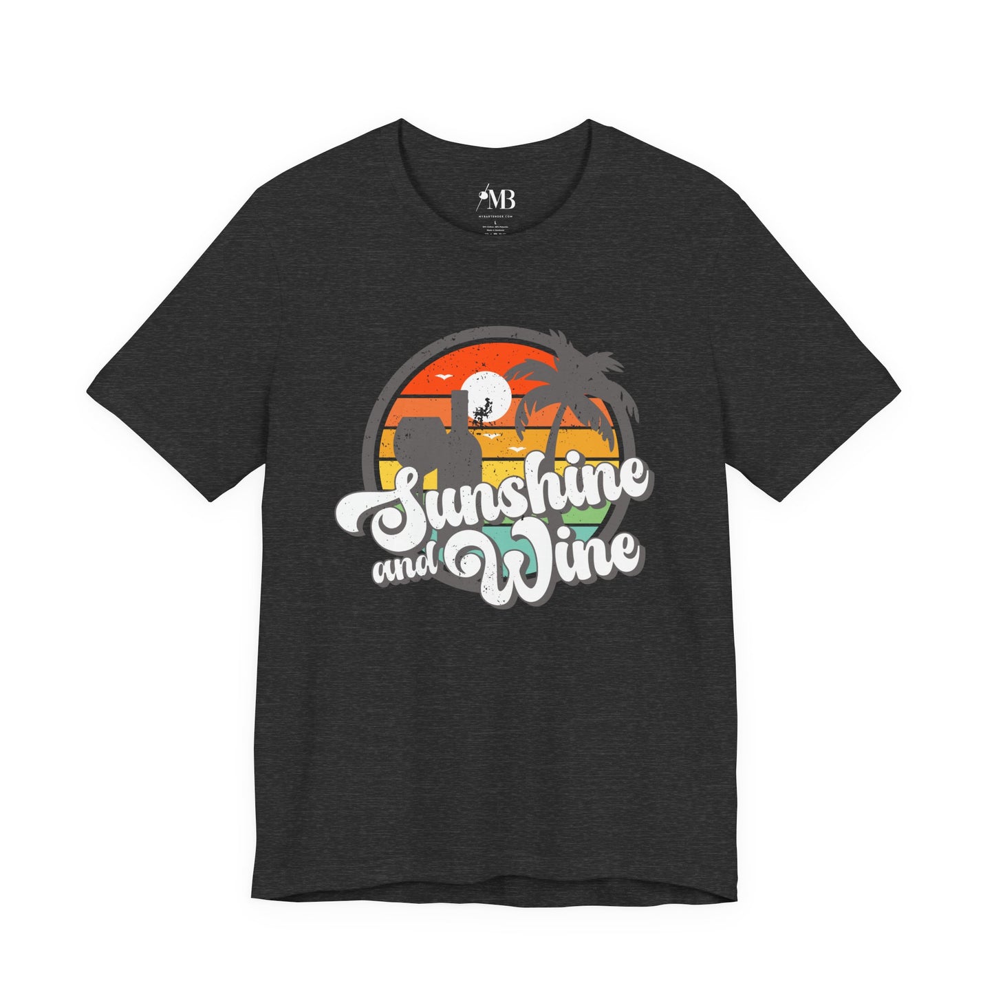 Sunshine And Wine T-Shirt