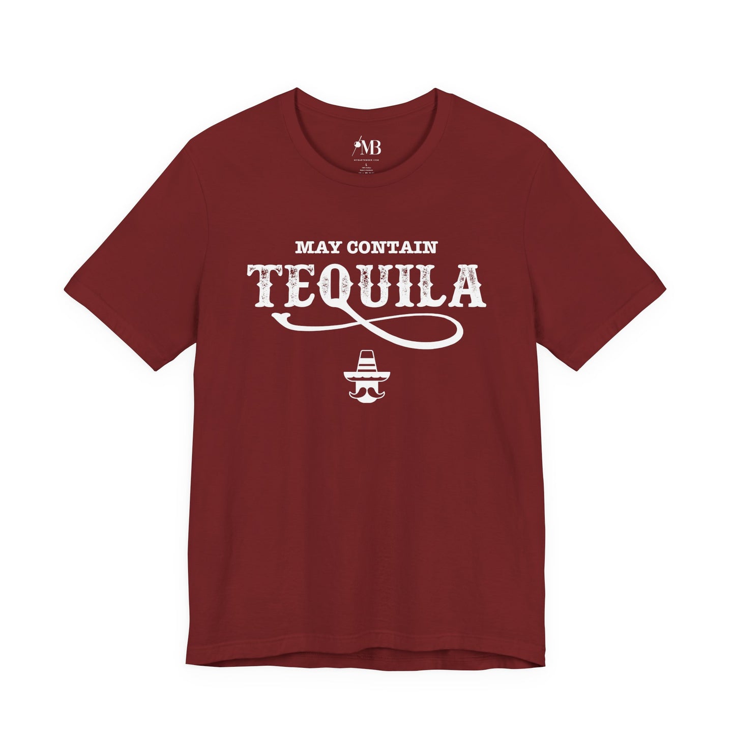 May Contain Tequila T-Shirt