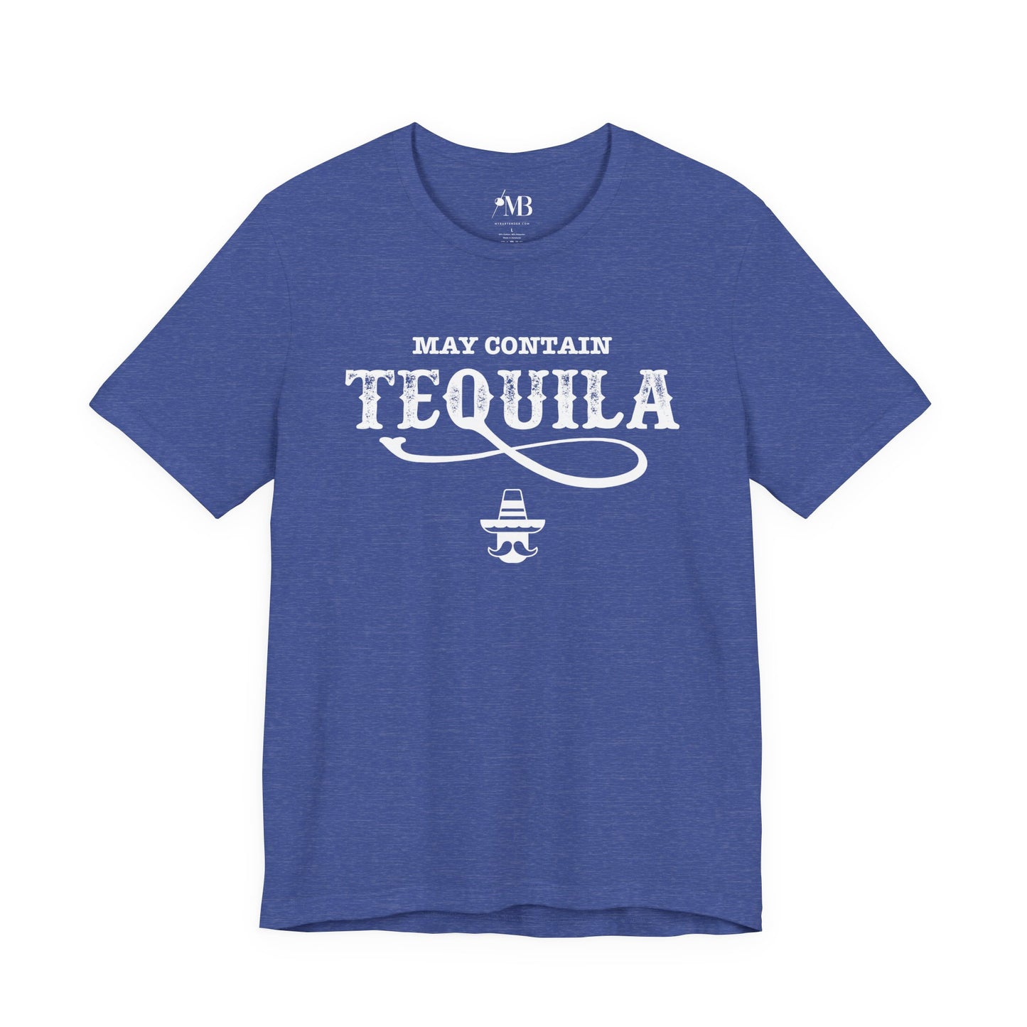 May Contain Tequila T-Shirt