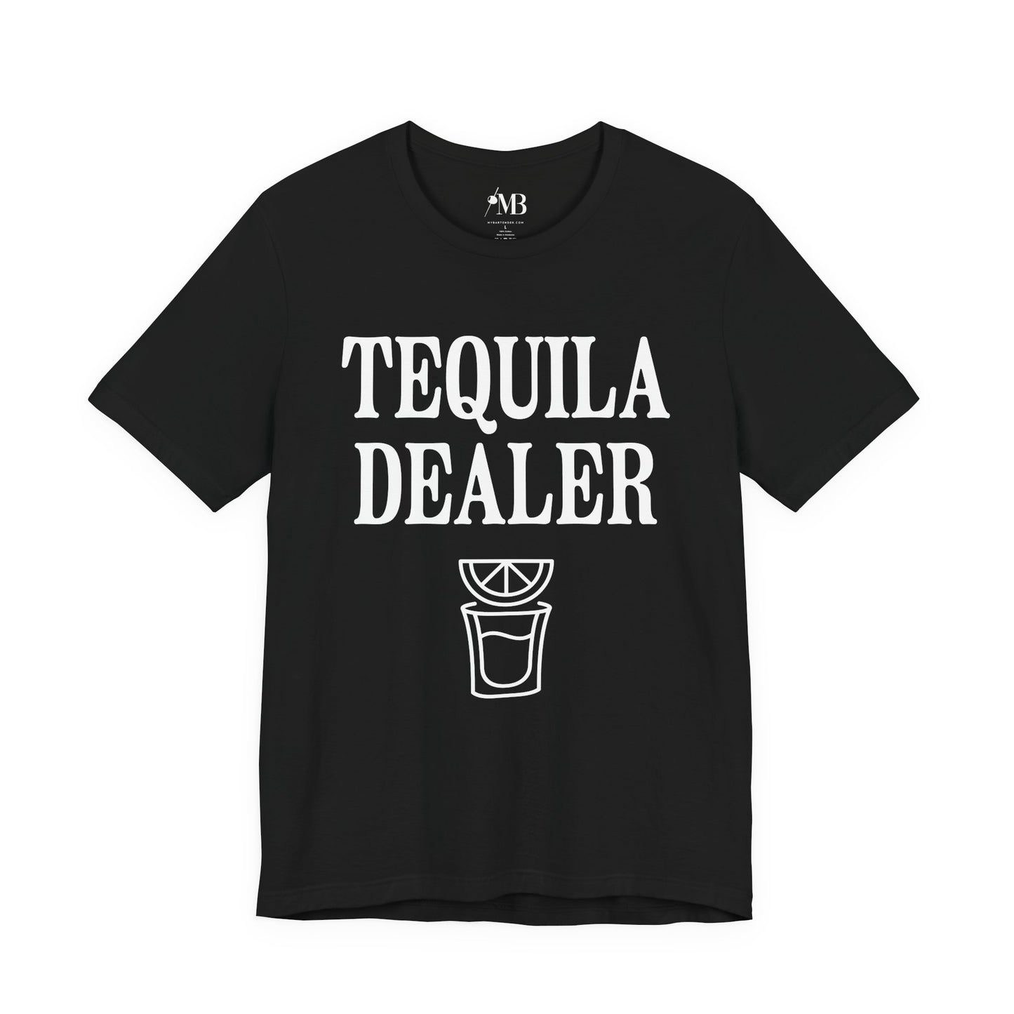 Tequila Dealer T-Shirt