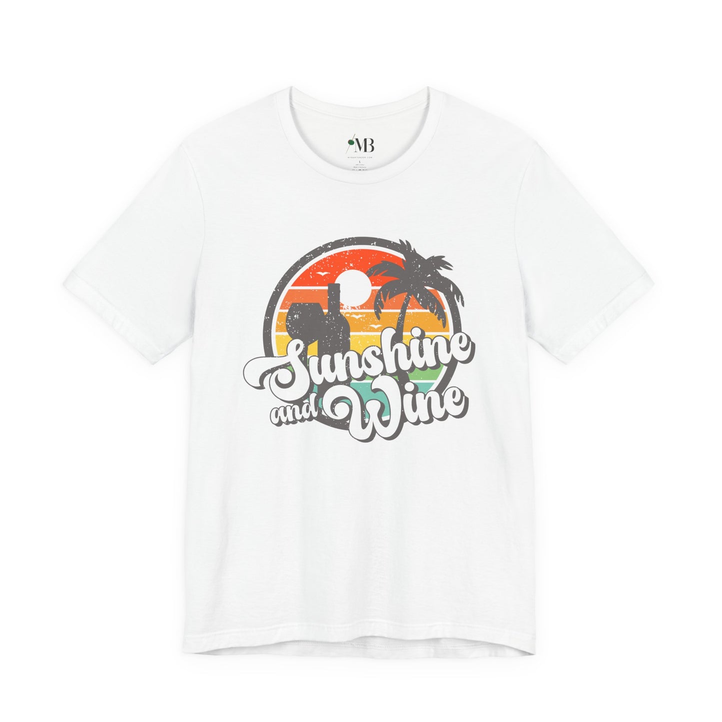 Sunshine And Wine T-Shirt
