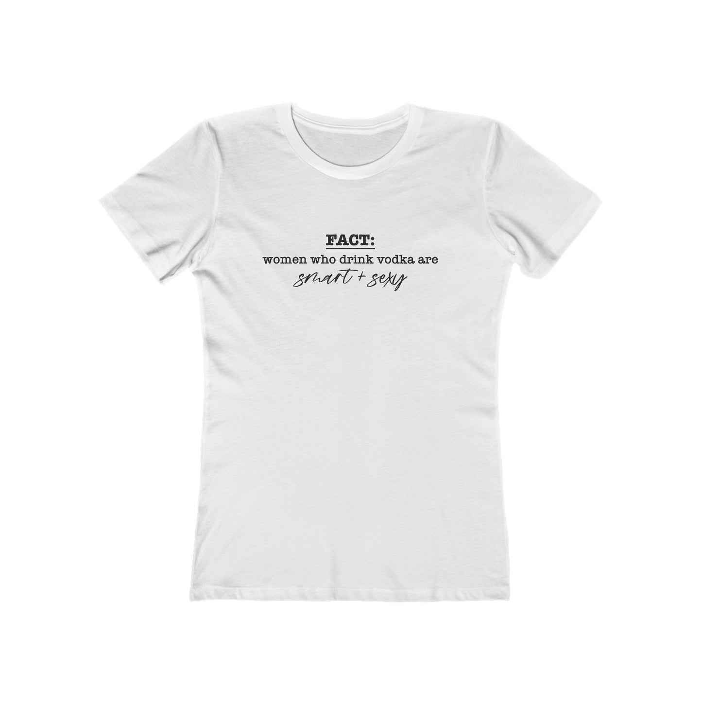 Women Who Drink Vodka T-Shirt