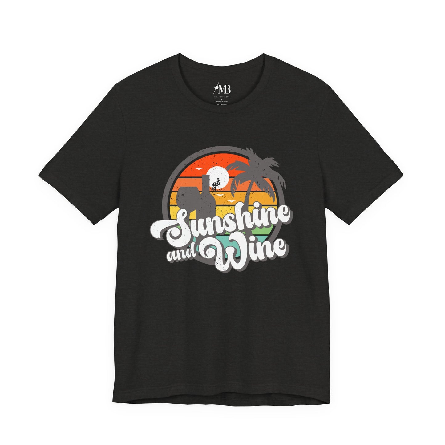 Sunshine And Wine T-Shirt