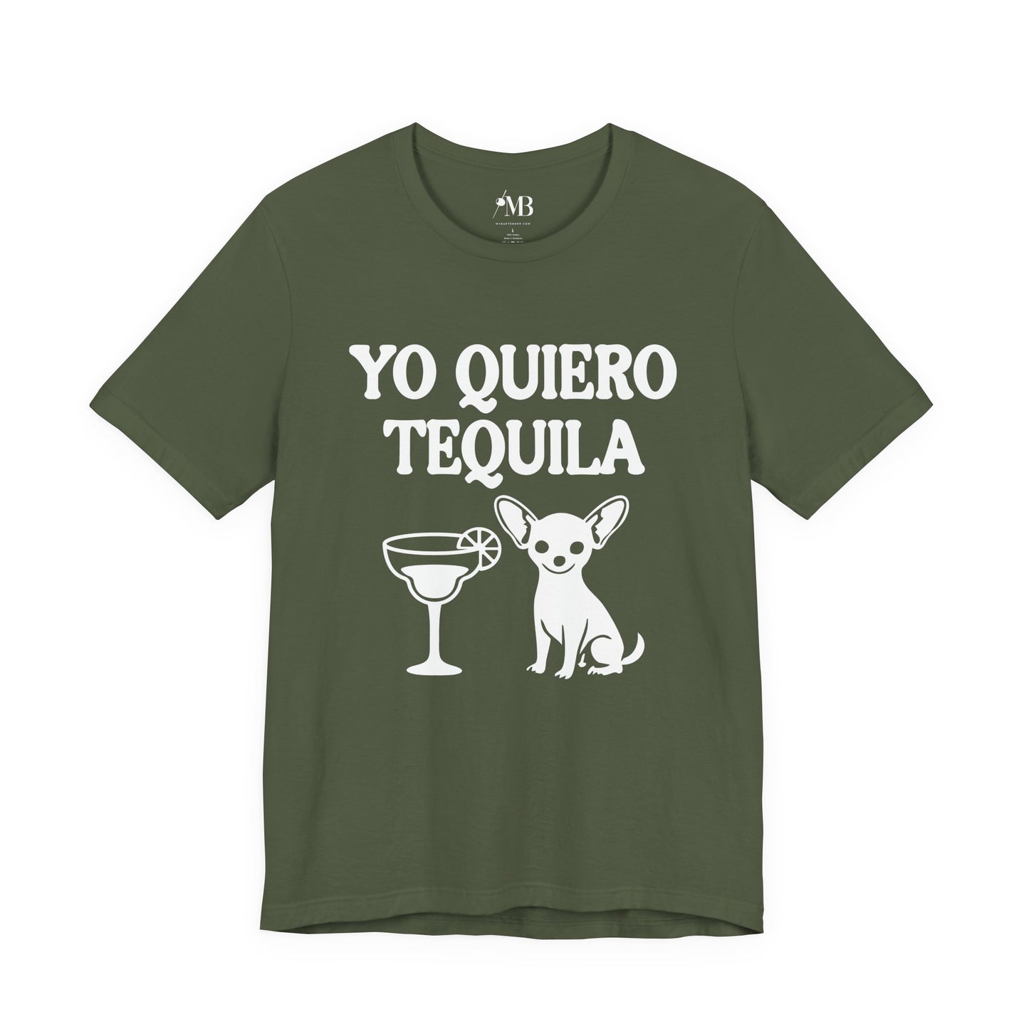 Yo Quiero Tequila T-Shirt