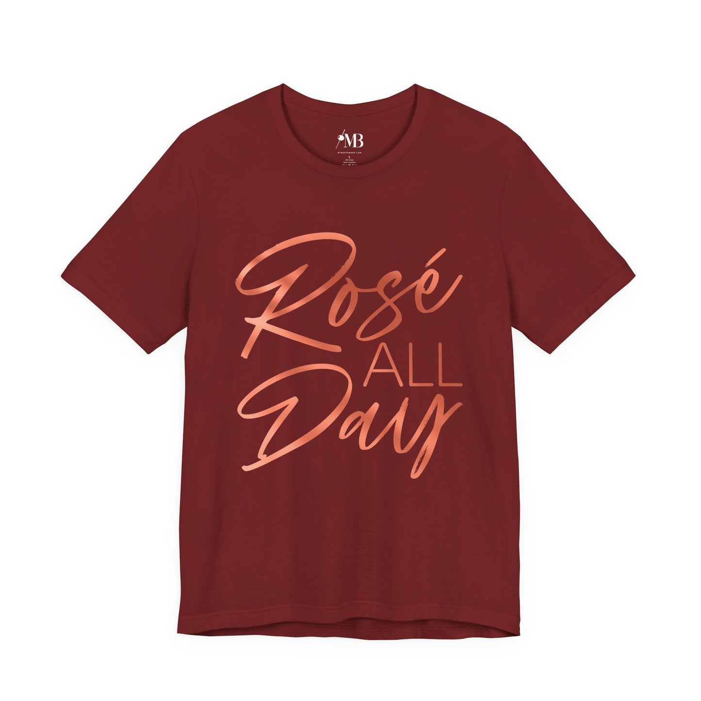 Rosé All Day T-Shirt