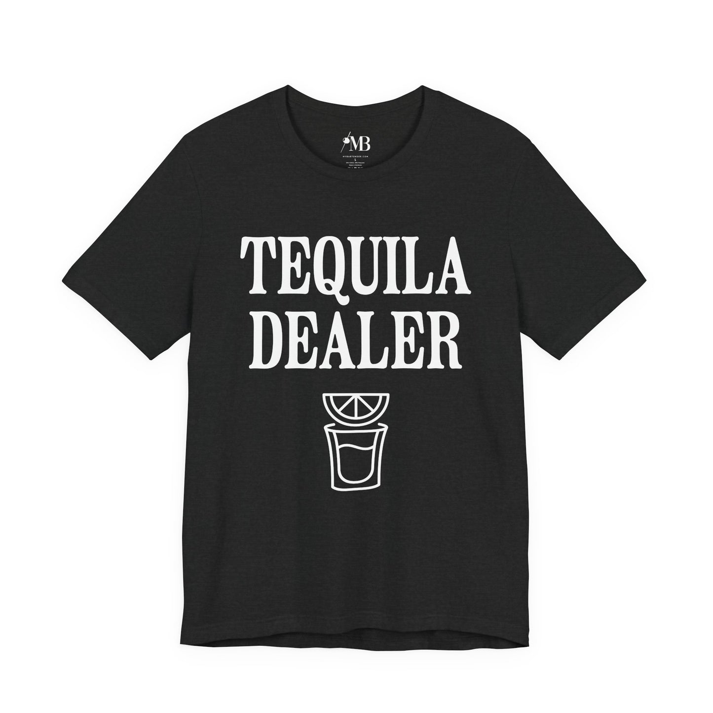 Tequila Dealer T-Shirt