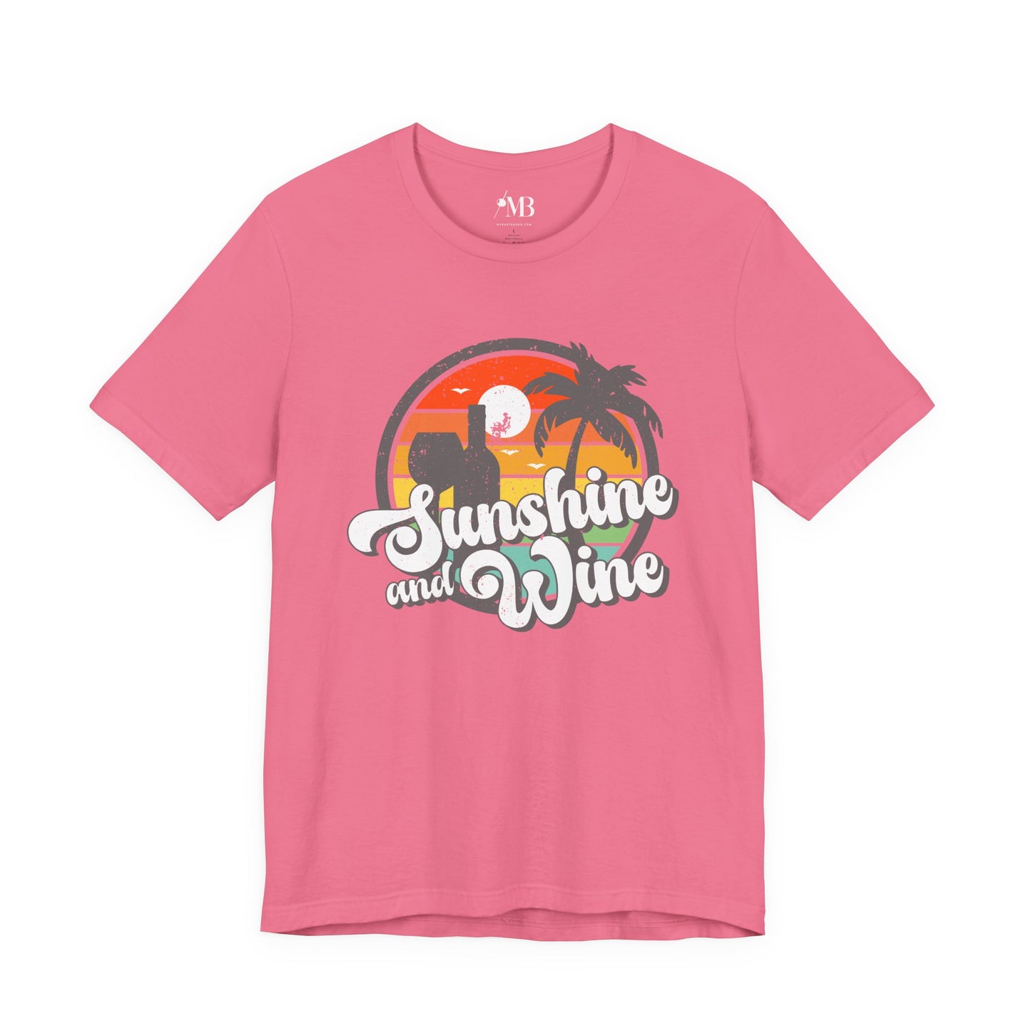 Sunshine And Wine T-Shirt