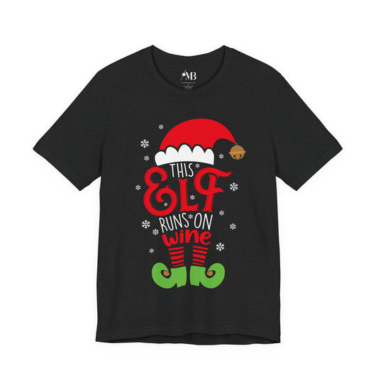 This Elf Runs On Wine T-Shirt
