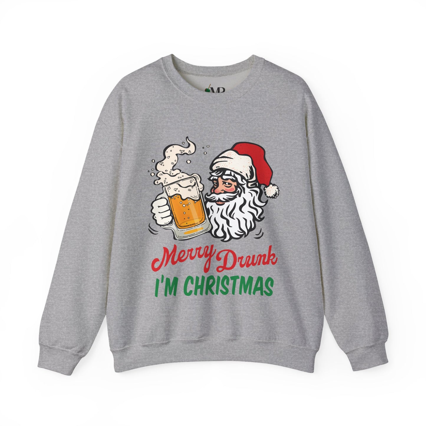 Merry Drunk, I'm Christmas Sweatshirt
