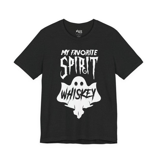 My Favorite Spirit, Whiskey T-Shirt
