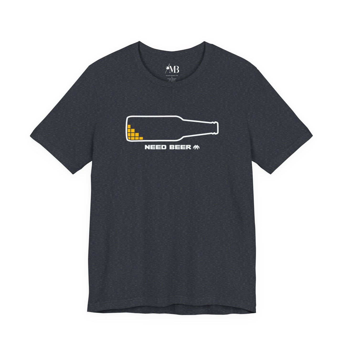 Need Beer T-Shirt