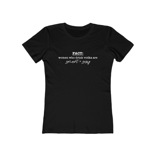 Women Who Drink Vodka T-Shirt
