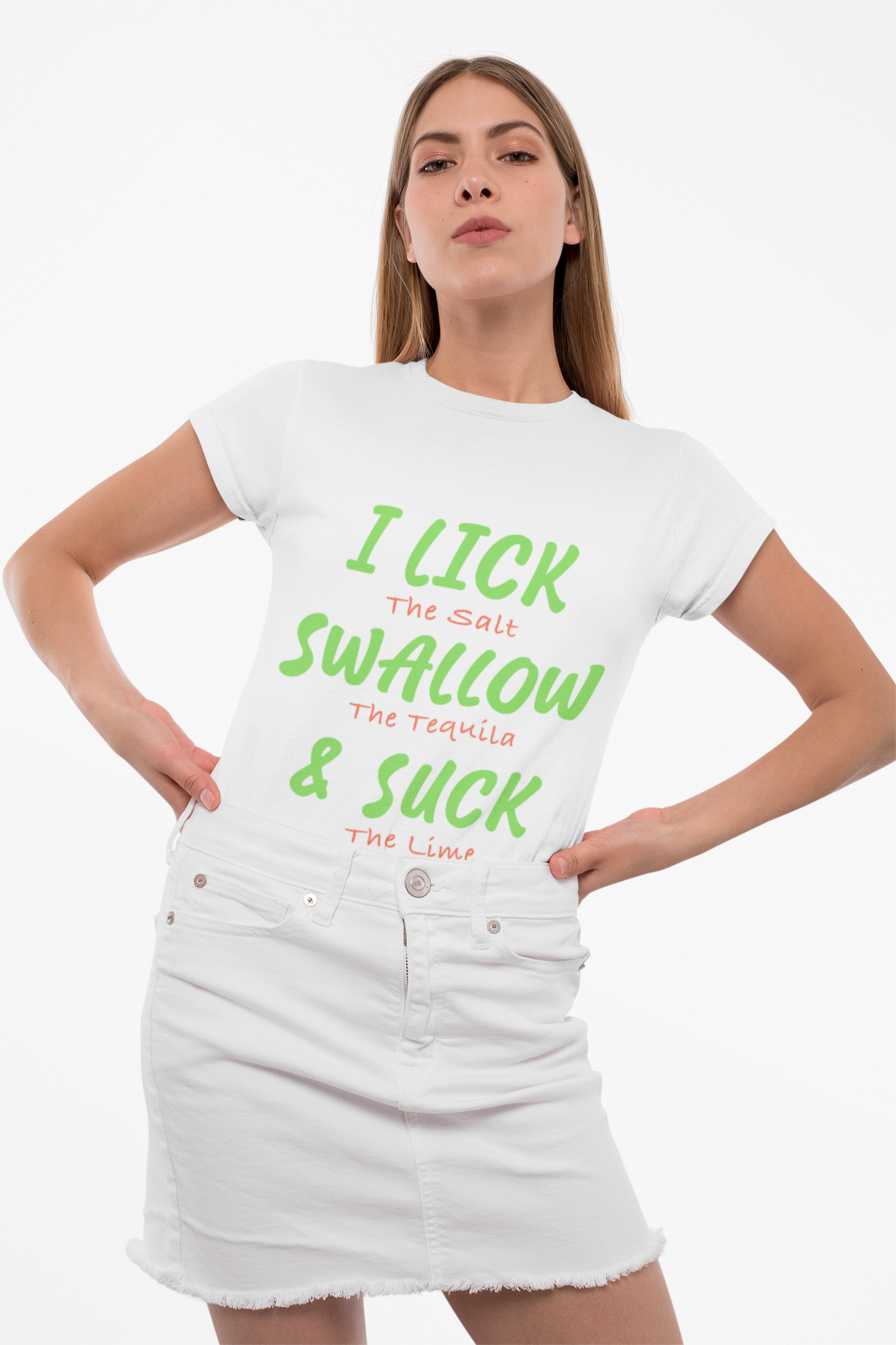 I Lick, I Suck, I Swallow Tequila T-Shirt