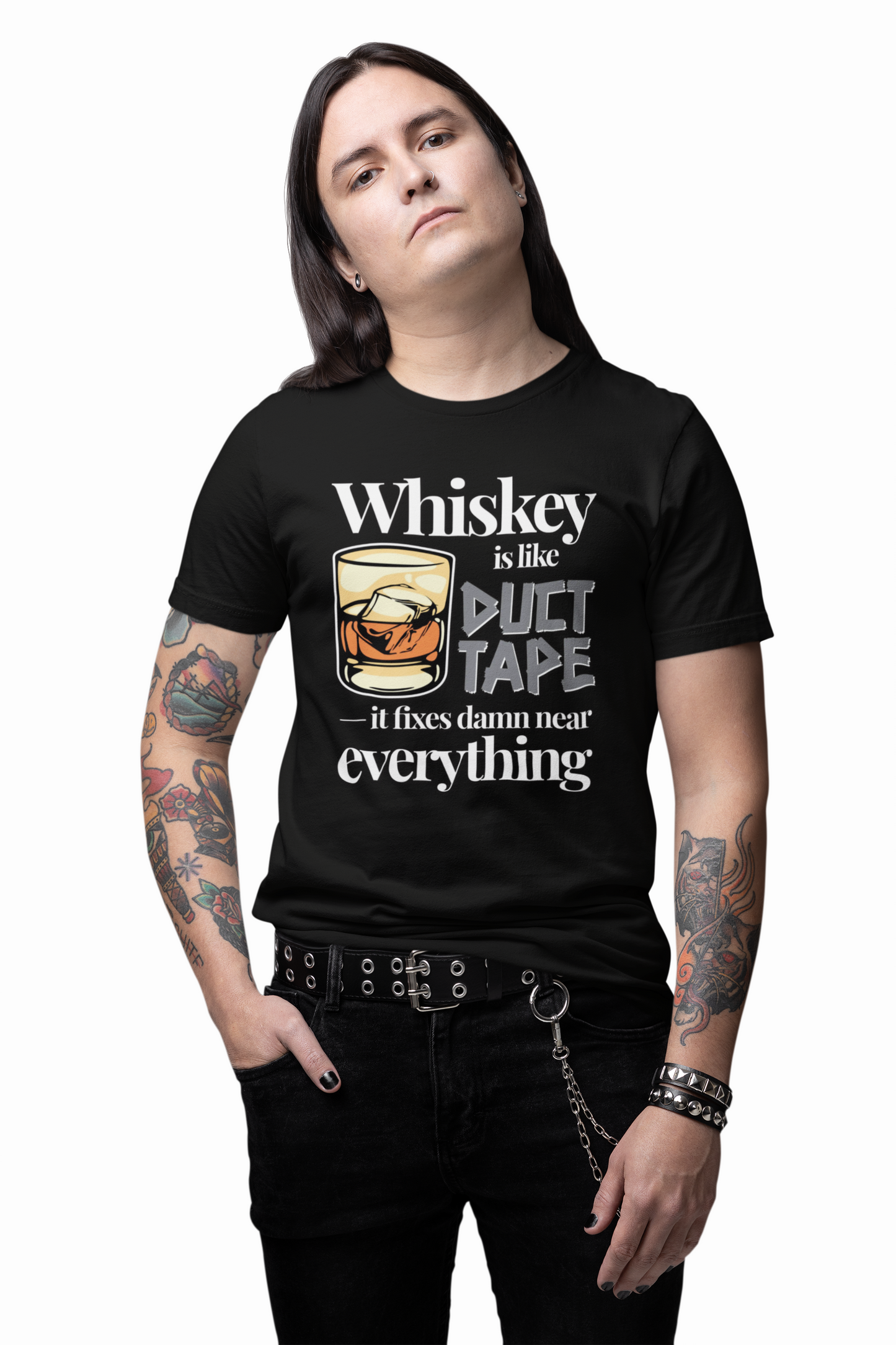 Whiskey Is Like Duct Tape T-shirt