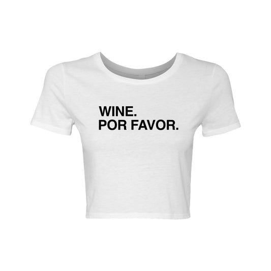 Wine. Por Favor. - Women's Crop Tee