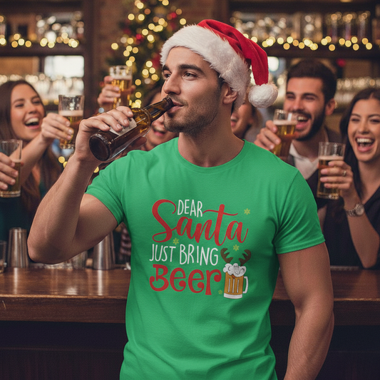 Dear Santa, Just Bring Beer T-Shirt
