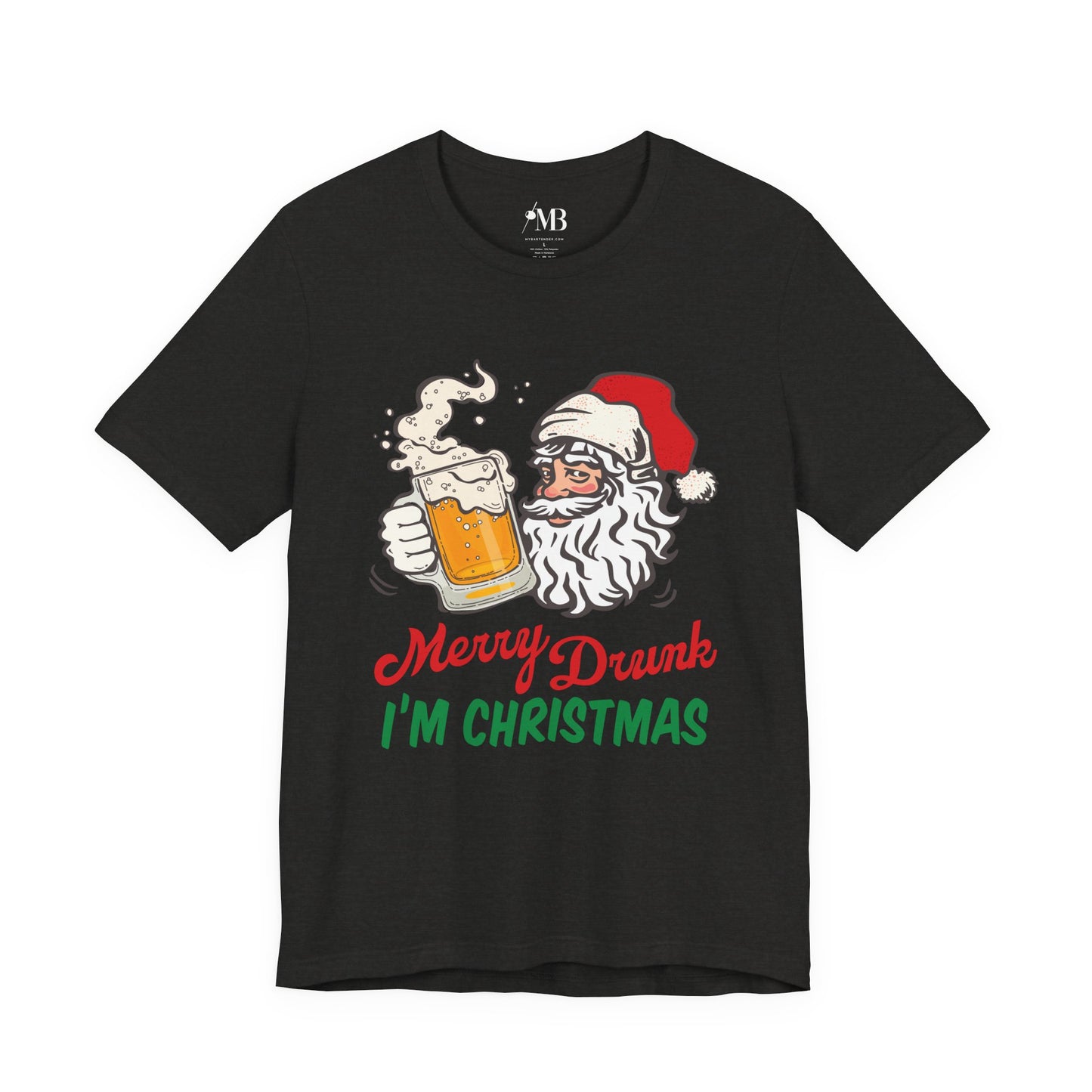 Merry Drunk I'm Christmas T-Shirt