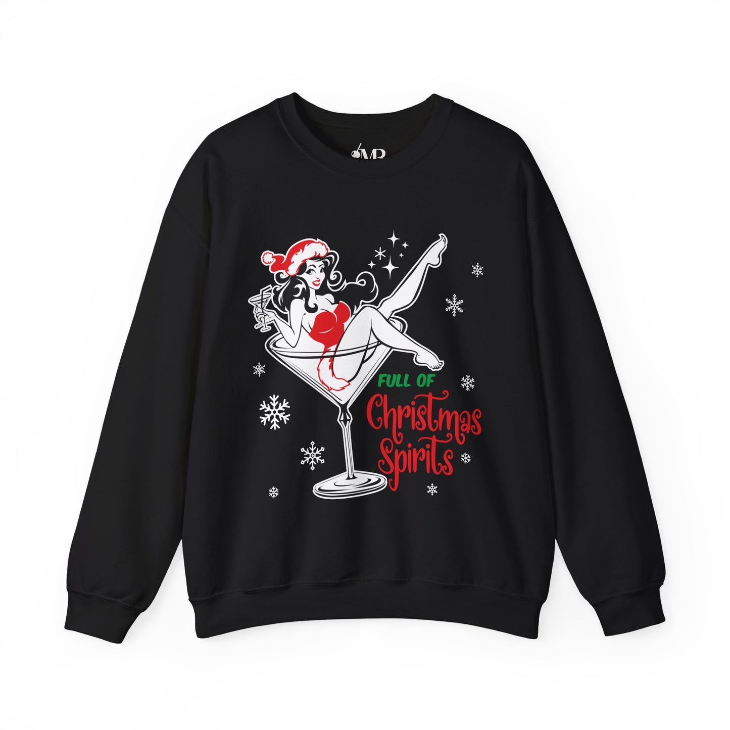 Full Of Christmas Spirits Sweatshirt