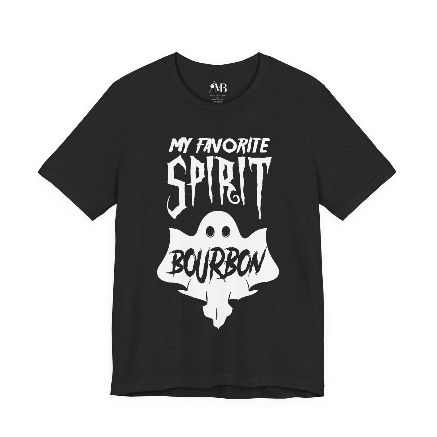 My Favorite Spirit, Bourbon T-Shirt