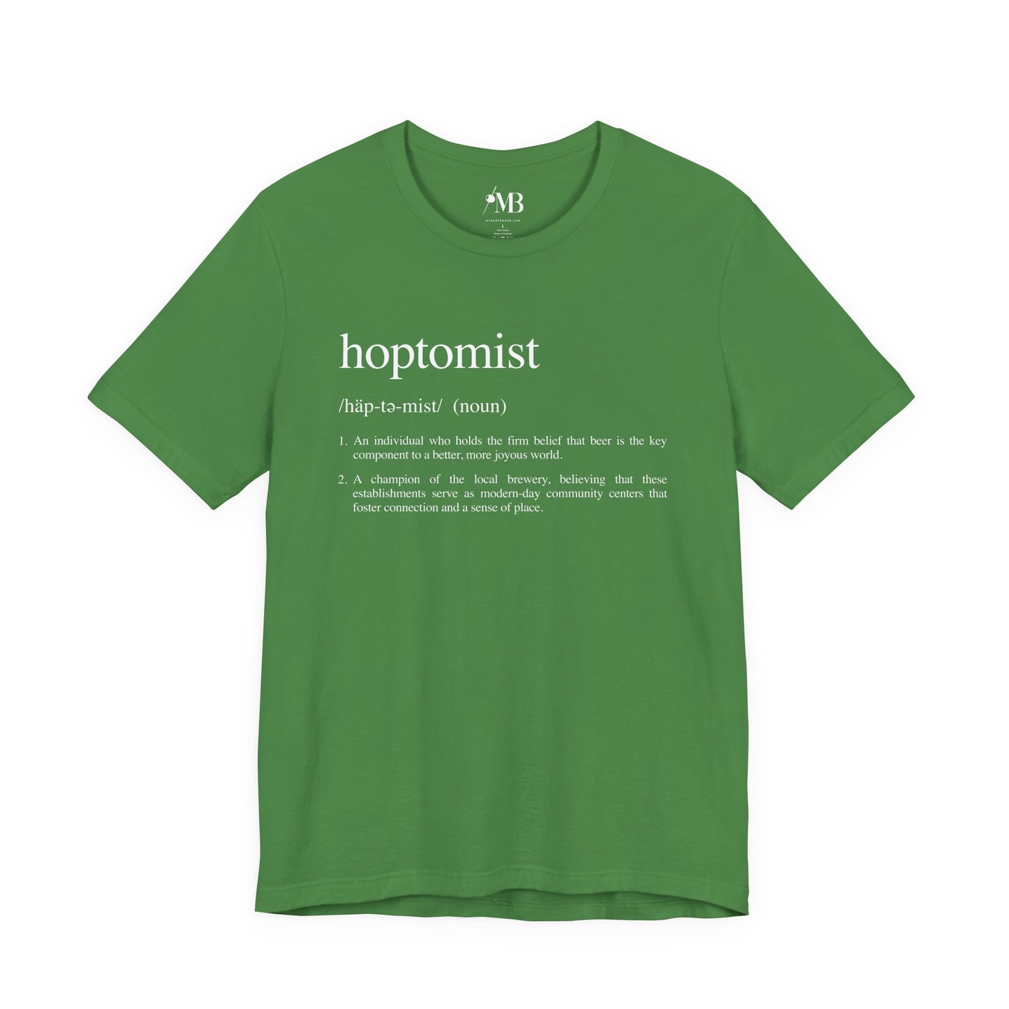 Hoptomist Definition T-Shirt