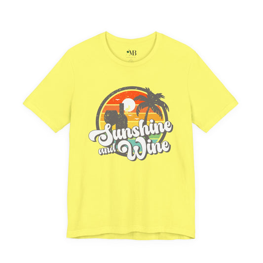 Sunshine And Wine T-Shirt